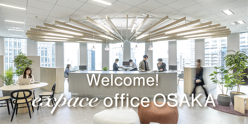 “働き方デザイン”を体感する「expace office」オフィス見学